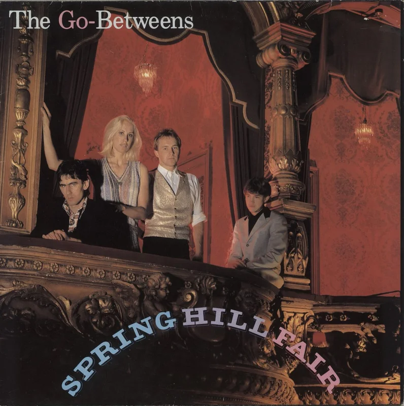 Go-Betweens Spring Hill Fair - VG UK Vinyl LP