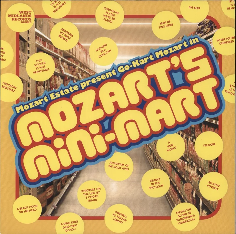Go Kart Mozart (Mozart Estate Present Go-Kart Mozart In) Mozart's Mini-Mart UK Vinyl LP
