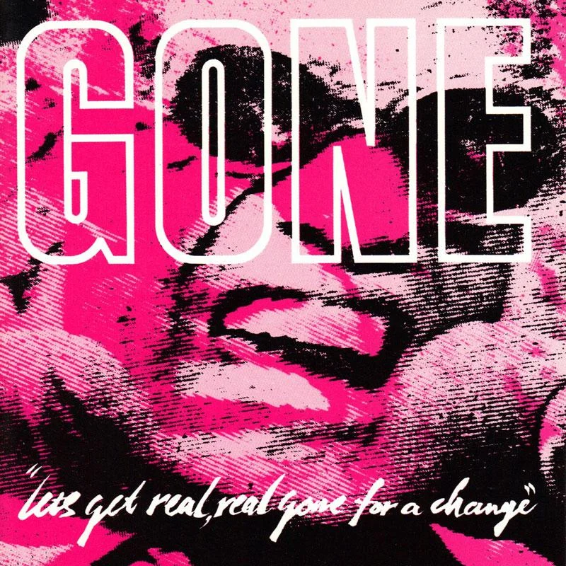 Gone - Let's Get Real, Real Gone For A Change LP  - 12" inch Color Vinyl