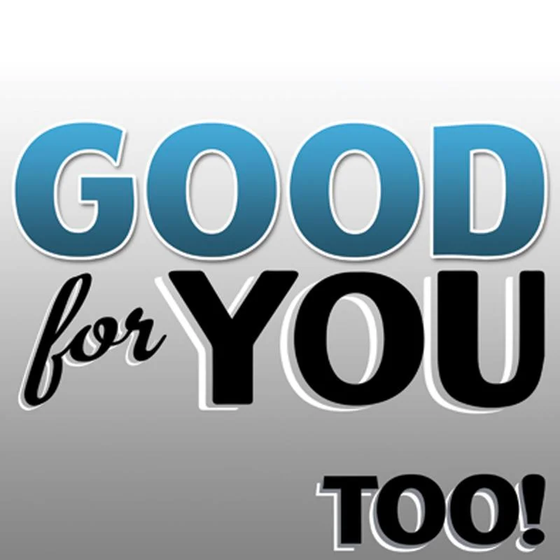 Good For You - Too! - 12" inch vinyl record