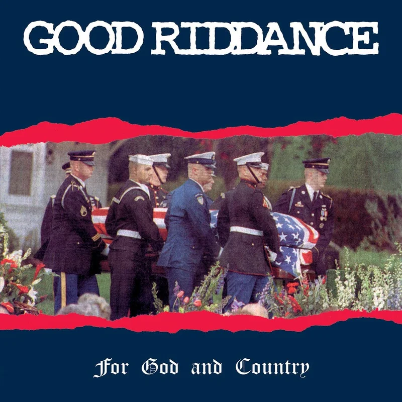 Good Riddance - Good Riddance : For God & Country [LP]
