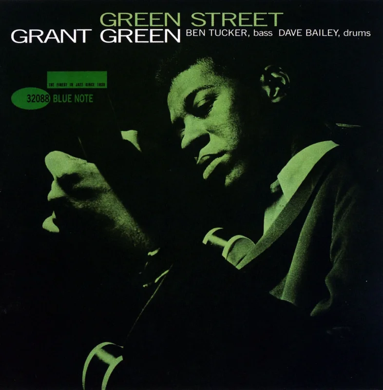 Grant Green  Green Street