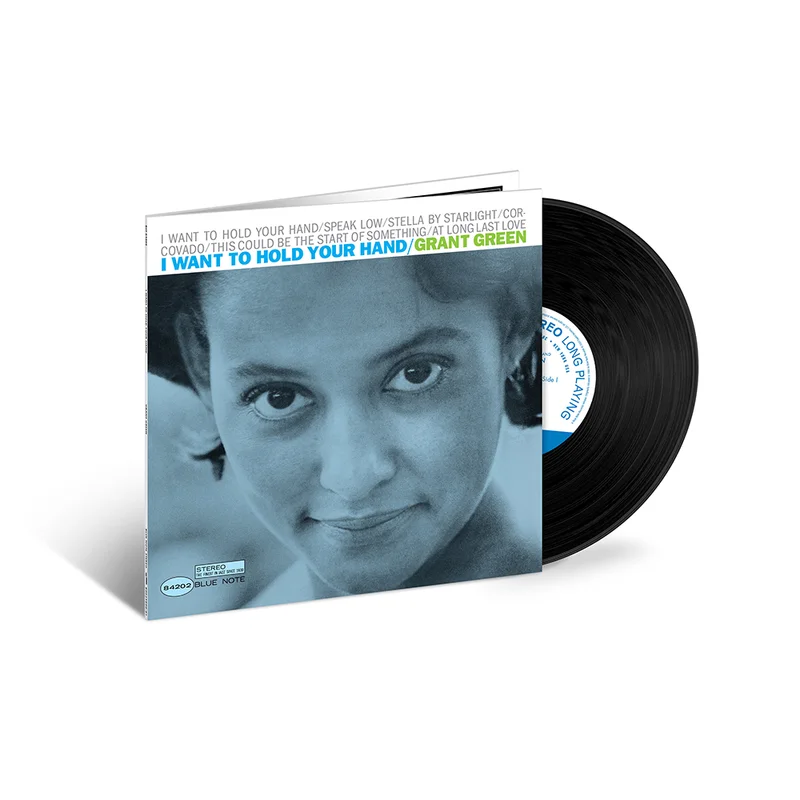 Grant Green: I Want to Hold Your Hand (Tone Poet Series)