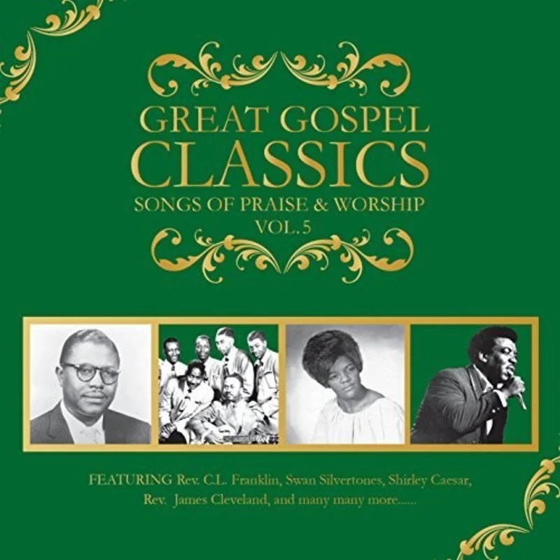 Great Gospel Classics Songs Of Praise & Worship 5 - Great Gospel Classics 5 / Various [Digipak]