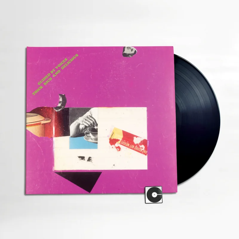 Guided By Voices - "Thick Rich And Delicious"