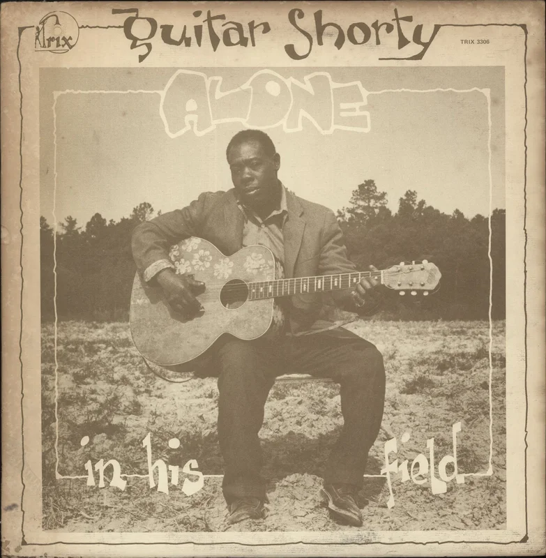 Guitar Shorty Alone In His Field US Vinyl LP