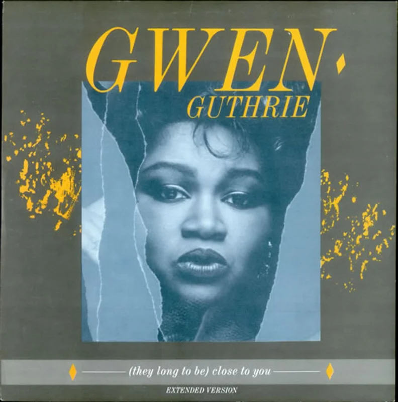 Gwen Guthrie (They Long To Be) Close To You UK 12" vinyl