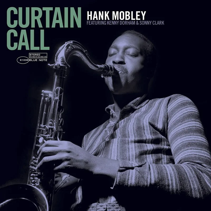 Hank Mobley Featuring Kenny Dorham & Sonny Clark  Curtain Call | Tone Poet Series