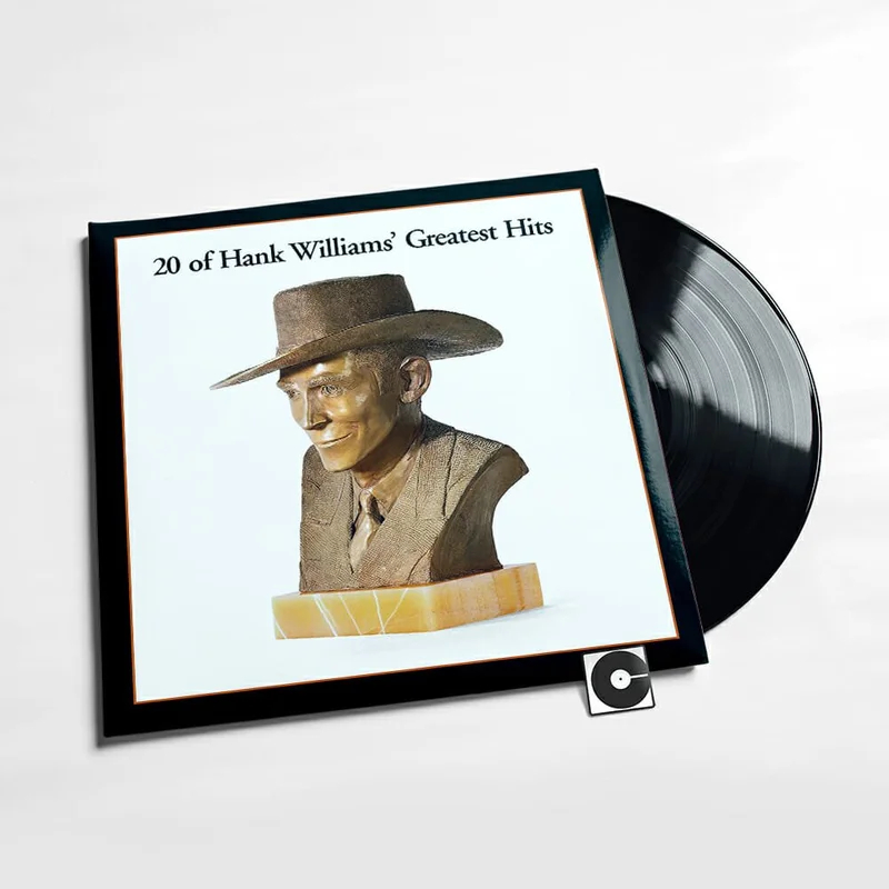 Hank Williams - "20 Of Hank Williams' Greatest Hits"
