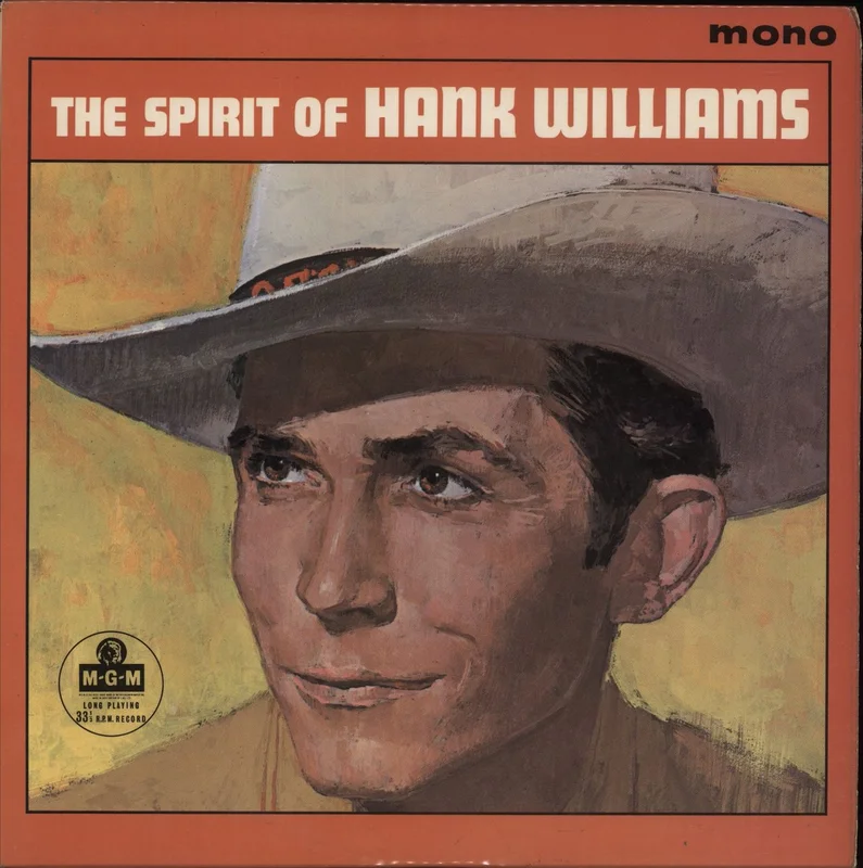 Hank Williams The Spirit Of Hank Williams - 1st UK Vinyl LP