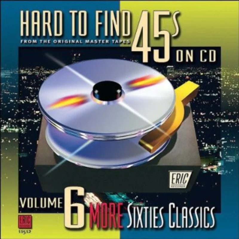 Hard To Find 45s On Cd - Hard-To-Find 45's On CD, Vol. 6: More 60S Classics [CD]