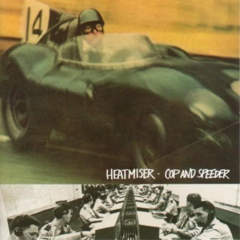 Heatmiser - Cop & Speeder [CD]