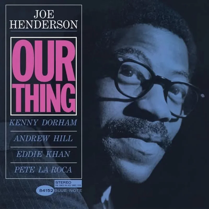 Henderson Joe Our Thing (Blue Note Classic Vinyl Series)