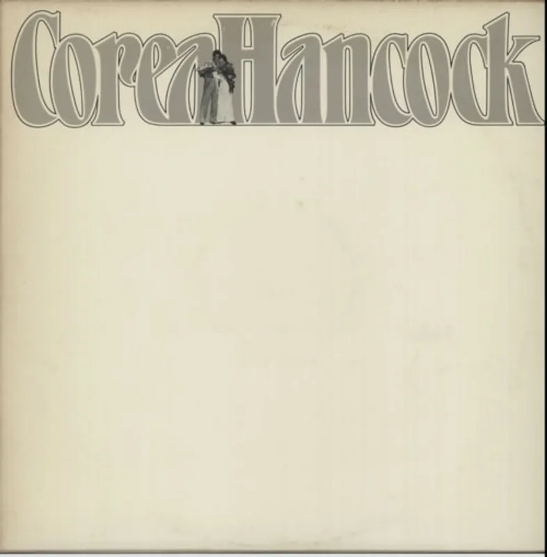 Herbie Hancock An Evening With Herbie Hancock & Chick Corea In Concert UK 2-LP vinyl set