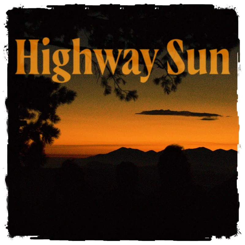 Highway Sun