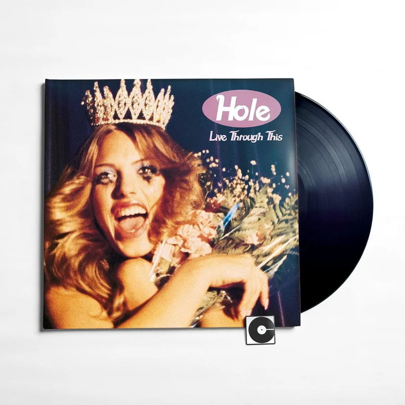 Hole - "Live Through This"