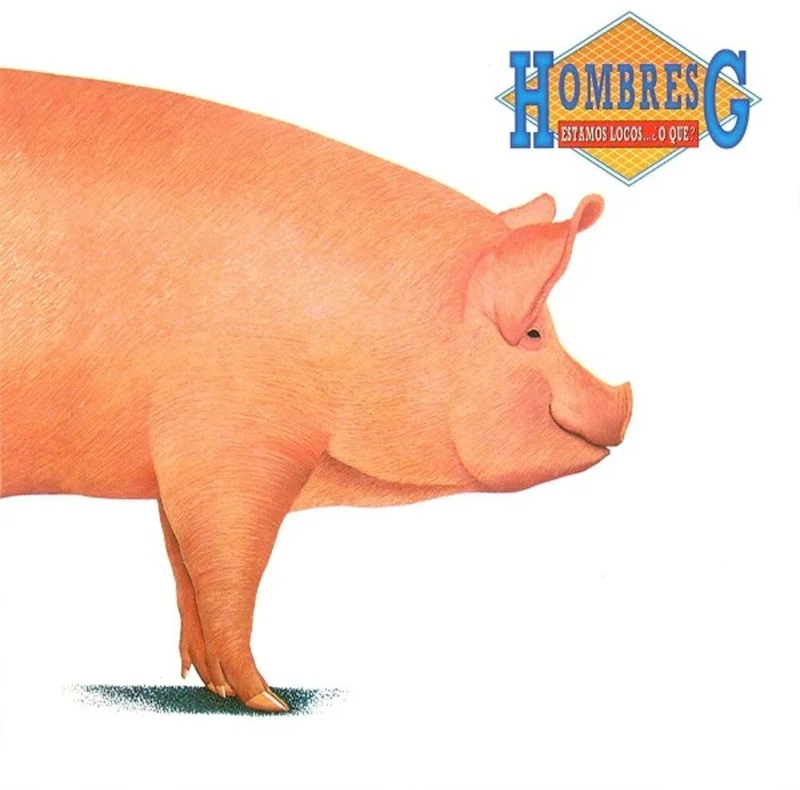 Hombres G - Estamos Locos O Que [Reissue] (Spa)