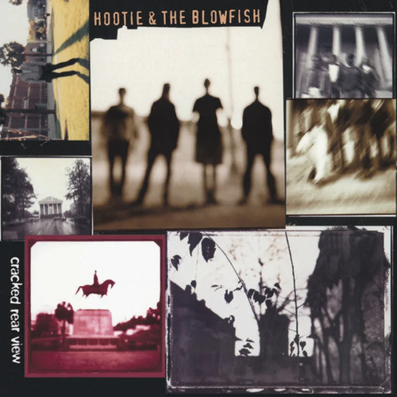 Hootie & The Blowfish  Cracked Rear View