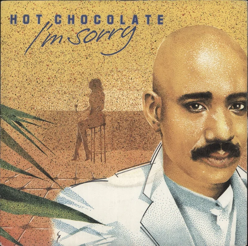 Hot Chocolate I'm Sorry - White Label UK Promo 7" vinyl