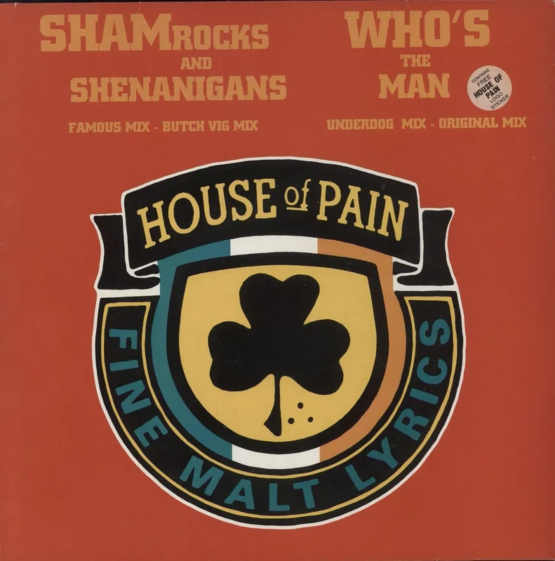 House Of Pain Shamrocks And Shenanigans / Who's The Man + Sticker UK 12" vinyl