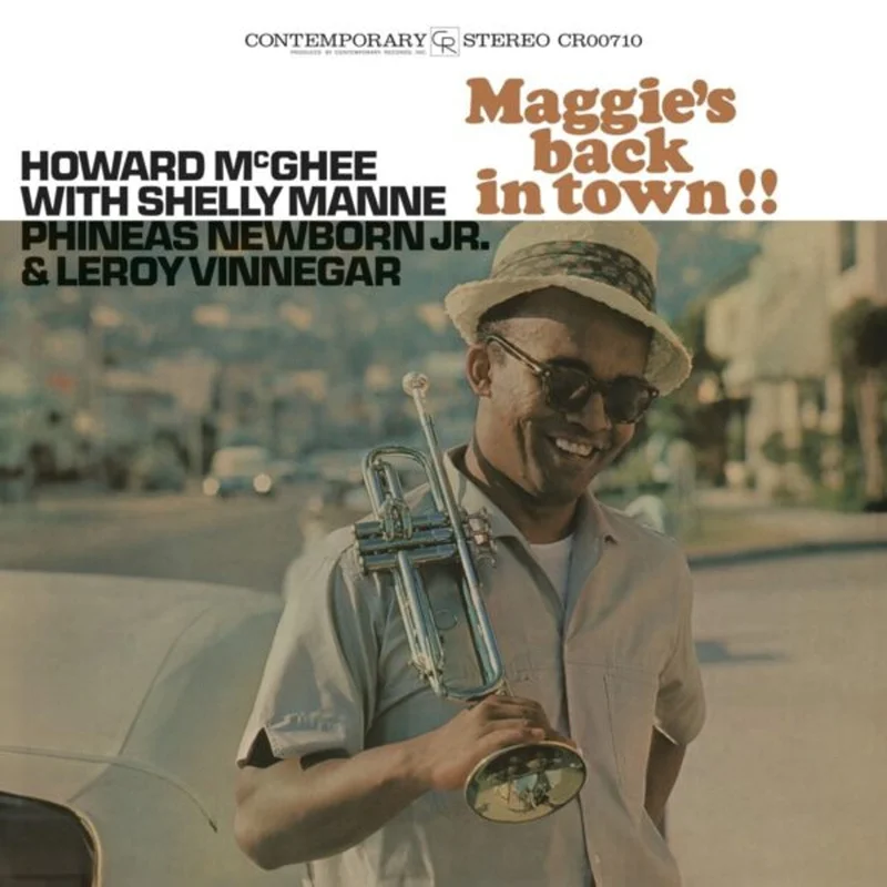 Howard McGhee Maggie's Back In Town!! (Contemporary Records Series)