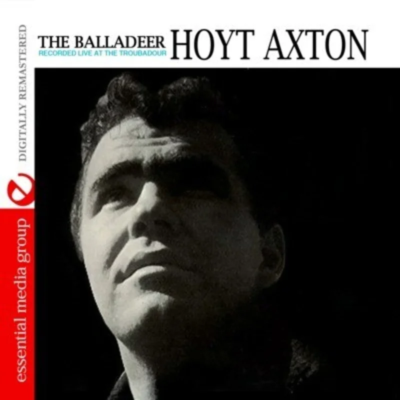 Hoyt Axton - The Balladeer: Recorded Live at the Troubadour [CD]