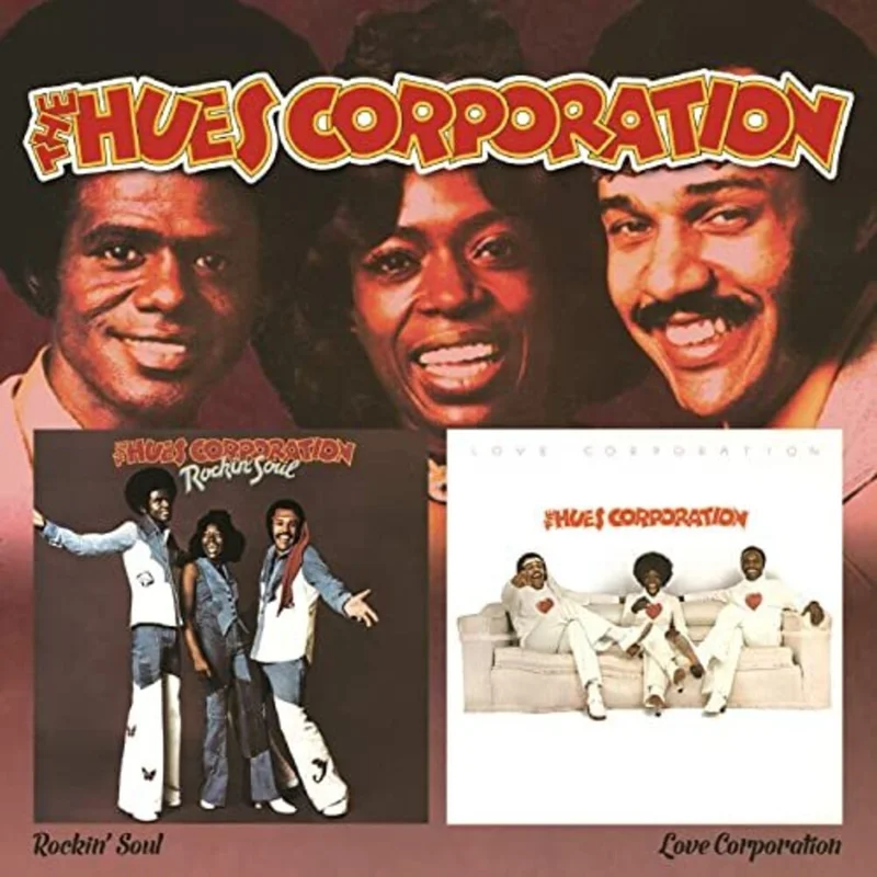 Hues Corporation - Rockin Soul / Love Corporation [CD]