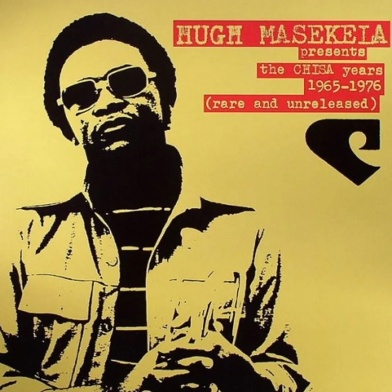 Hugh Masekela The Chisa Years 1965-1976 (Rare And Unreleased) (2xLP)