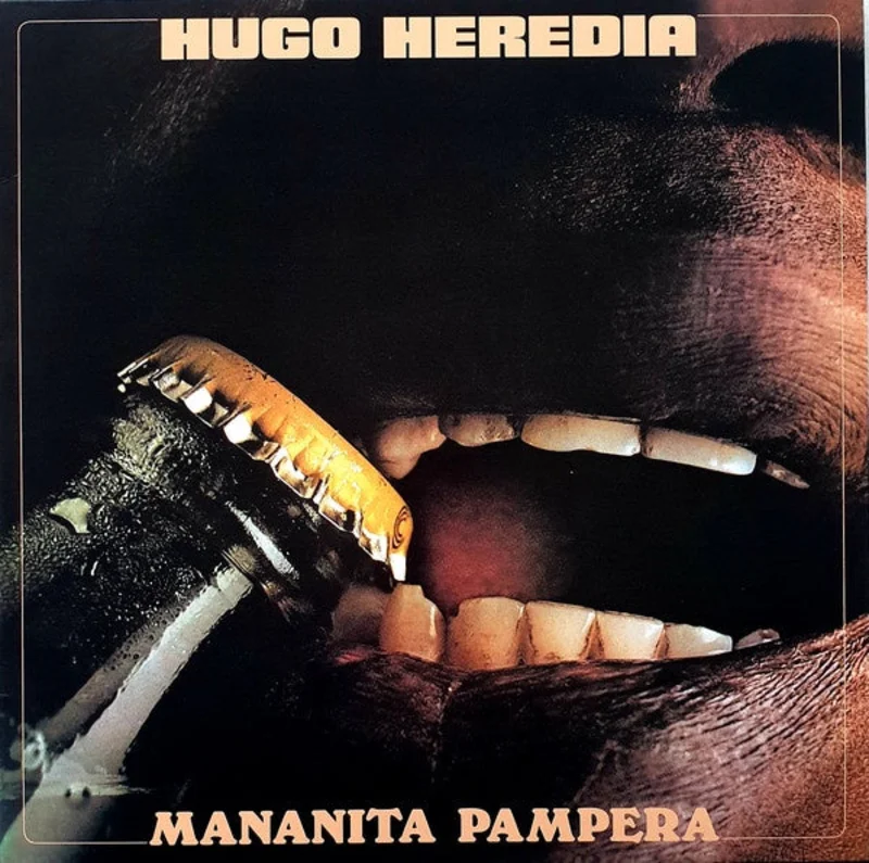 Hugo Heredia  Mananita Pampera