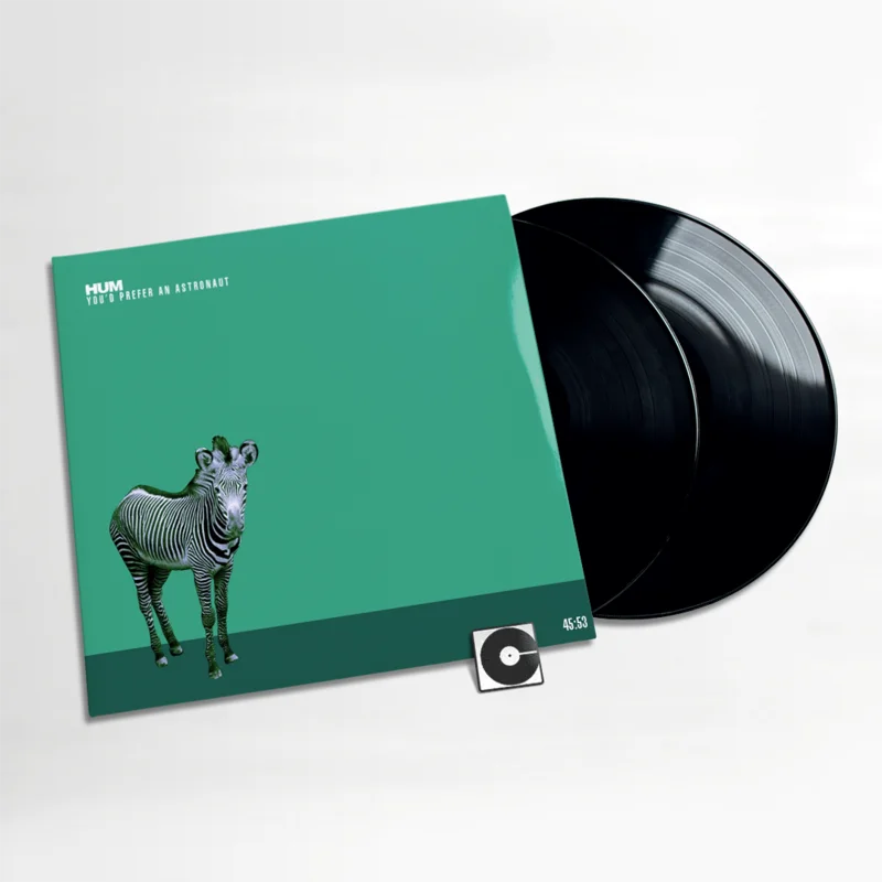 Hum - "You'd Prefer An Astronaut"