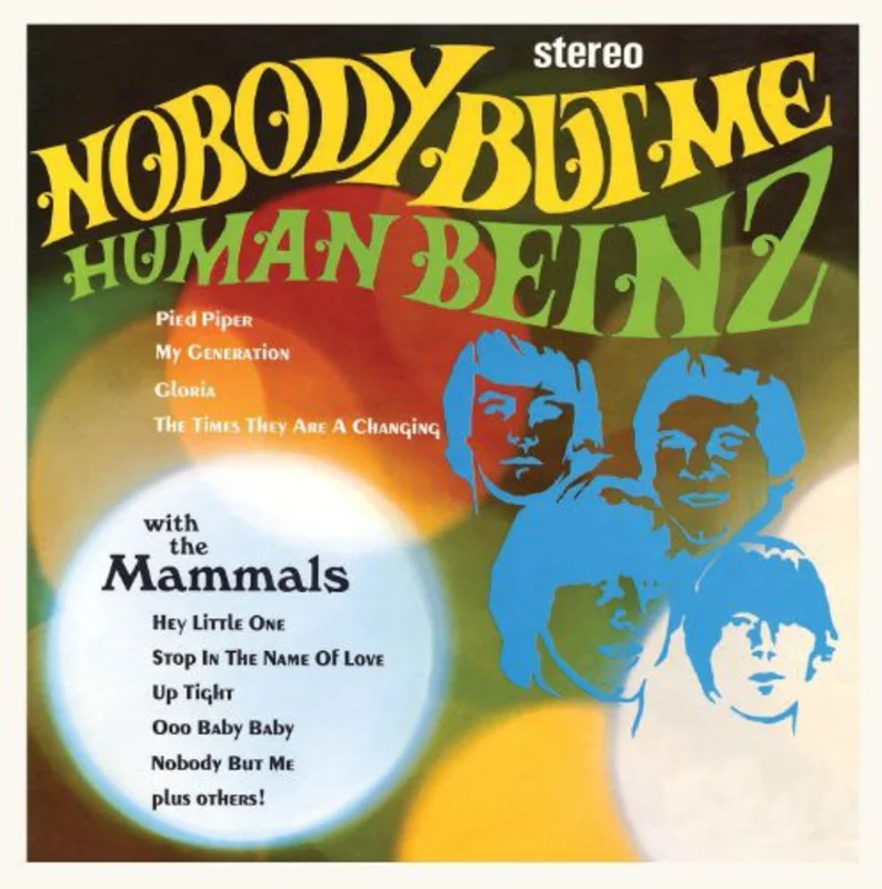 HUMAN BEINZ/MAMMALS - NOBODY BUT ME - VINYL