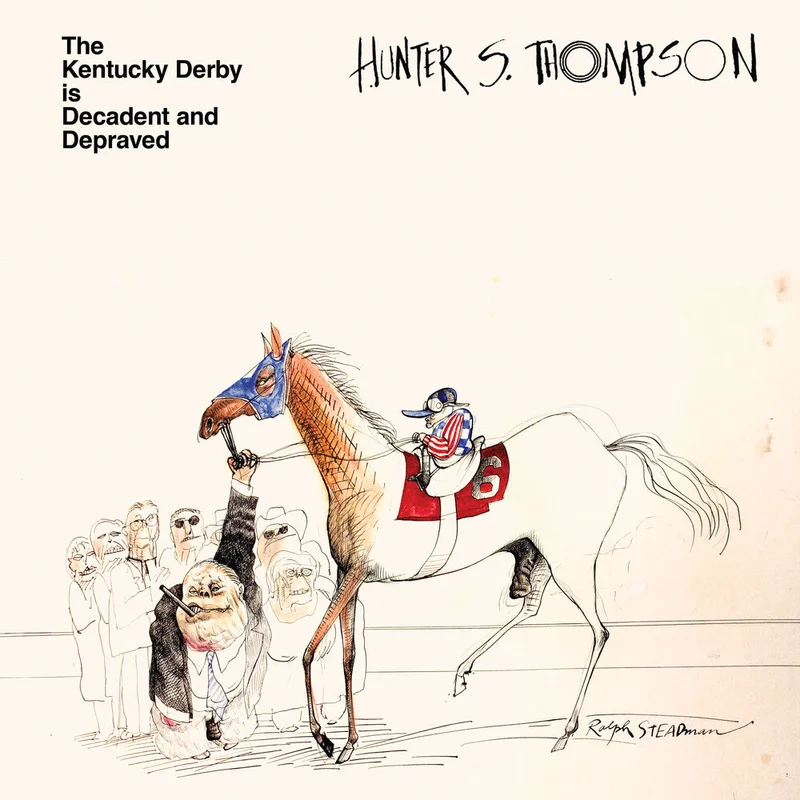 Hunter Thompson  S. - Kentucky Derby Is Decadent & Depraved [Clear Vinyl]