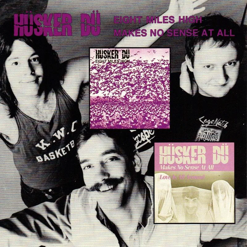 Husker Du - Eight Miles High / Makes No Sense At All - 10" inch vinyl record