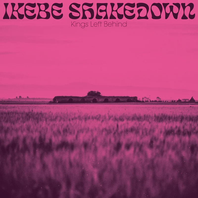 Ikebe Shakedown - Kings Left Behind [CD]