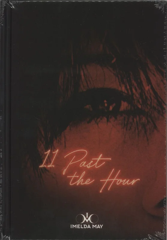 Imelda May 11 Past The Hour/Slip Of The Tongue: Deluxe Edition + Autographed Insert - Sealed UK 2-CD album set