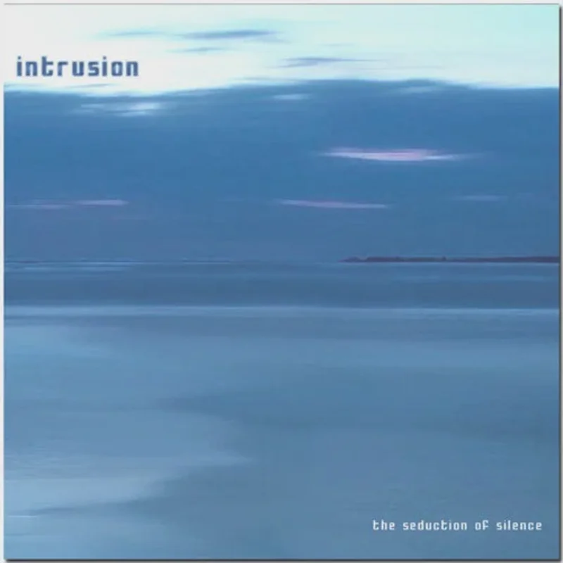 Intrusion The Seduction Of Silence (Remastered Blue Vinyl edition)