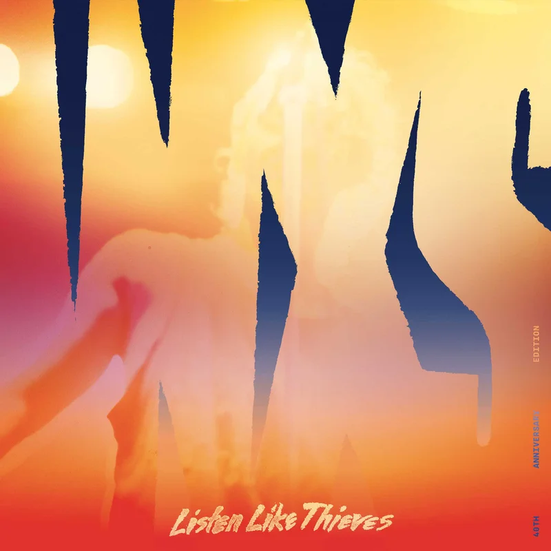 INXS Listen Like Thieves (40th Anniversary Edition)
