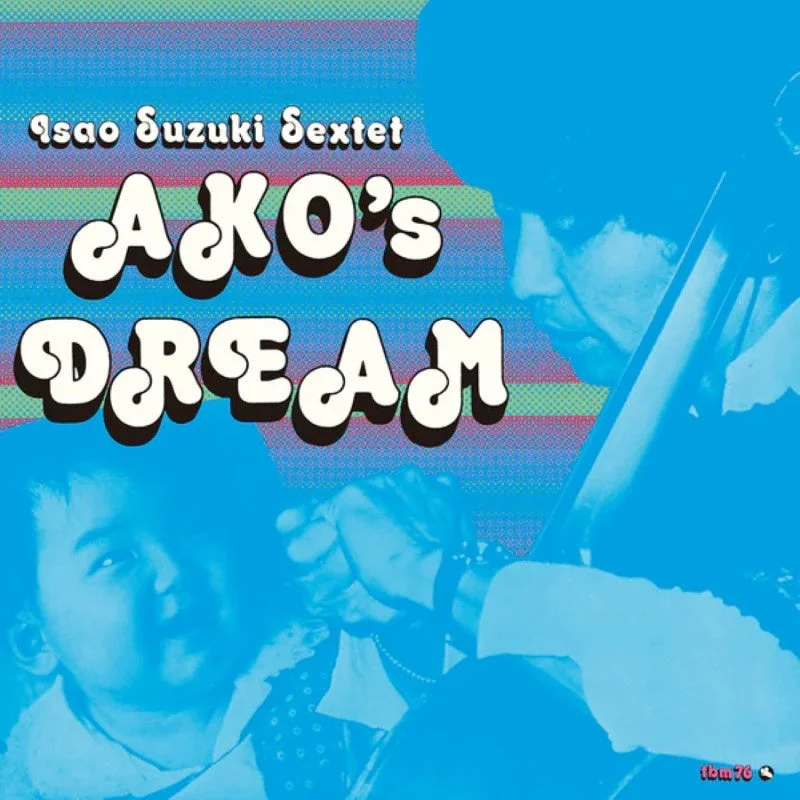 Isao Suzuki Sextet  Ako's Dream