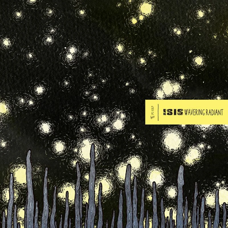 Isis Wavering Radiant (2xLP)