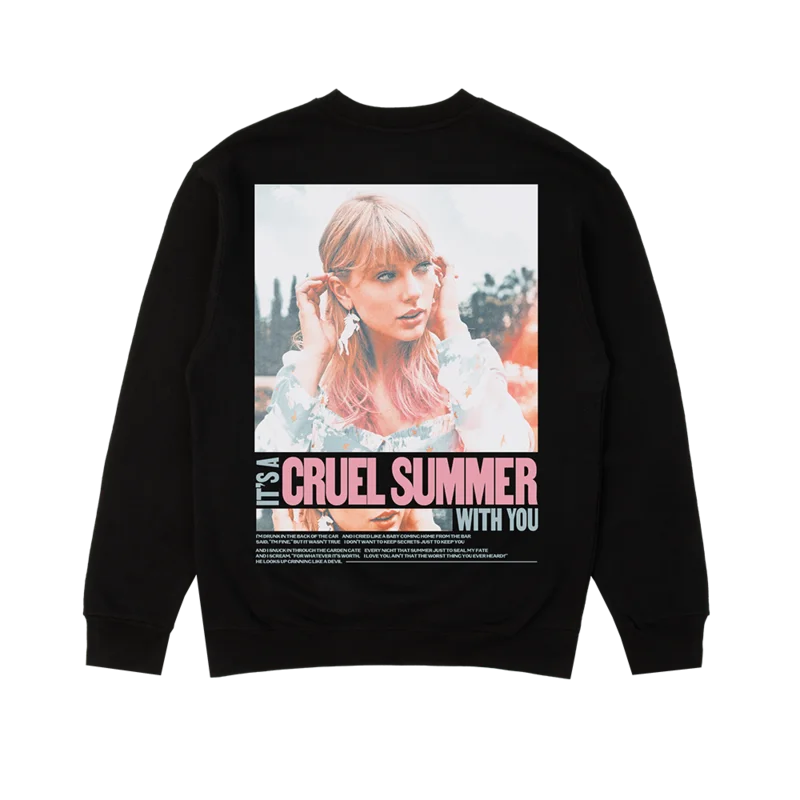 It's a Cruel Summer with You Crewneck