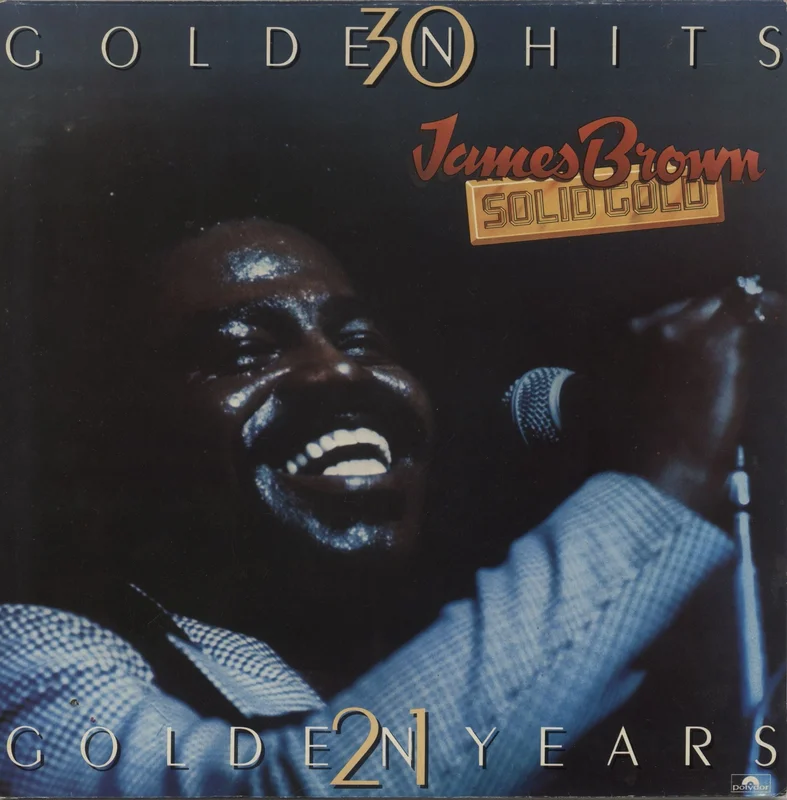 James Brown Solid Gold (30 Golden Hits 21 Golden Years) UK 2-LP vinyl set