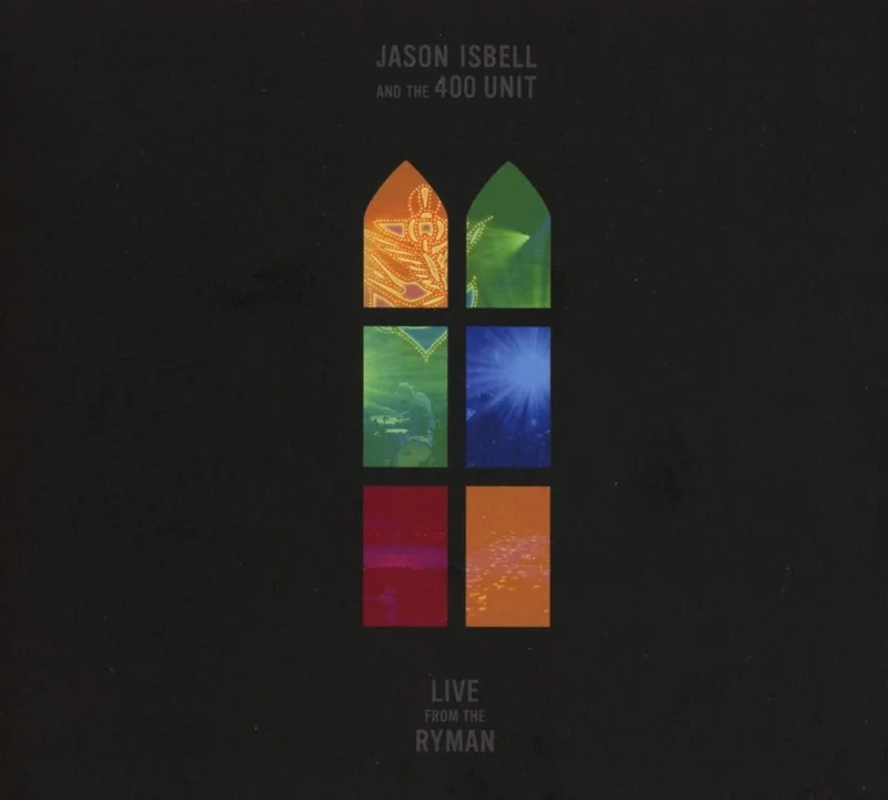 Jason Isbell & The 400 Unit Live From The Ryman (2-LP)