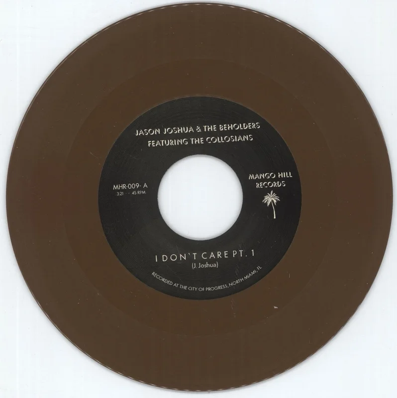 Jason Joshua & The Beholders I Don't Care US 7" vinyl