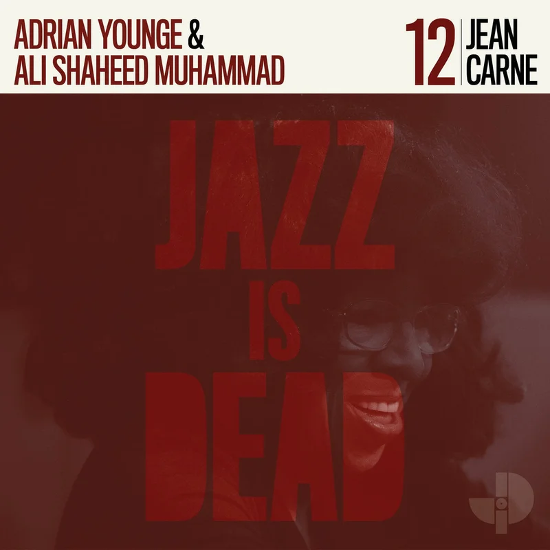 Jean Carne / Adrian Younge & Ali Shaheed Muhammad  Jazz Is Dead 12