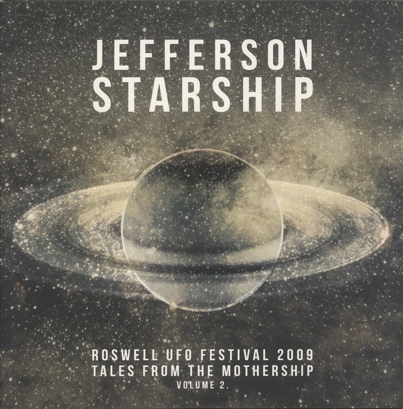 Jefferson Starship Roswell UFO Festival 2009: Tales From The Mothership (Volume 2) - RSD 16 UK 2-LP vinyl set