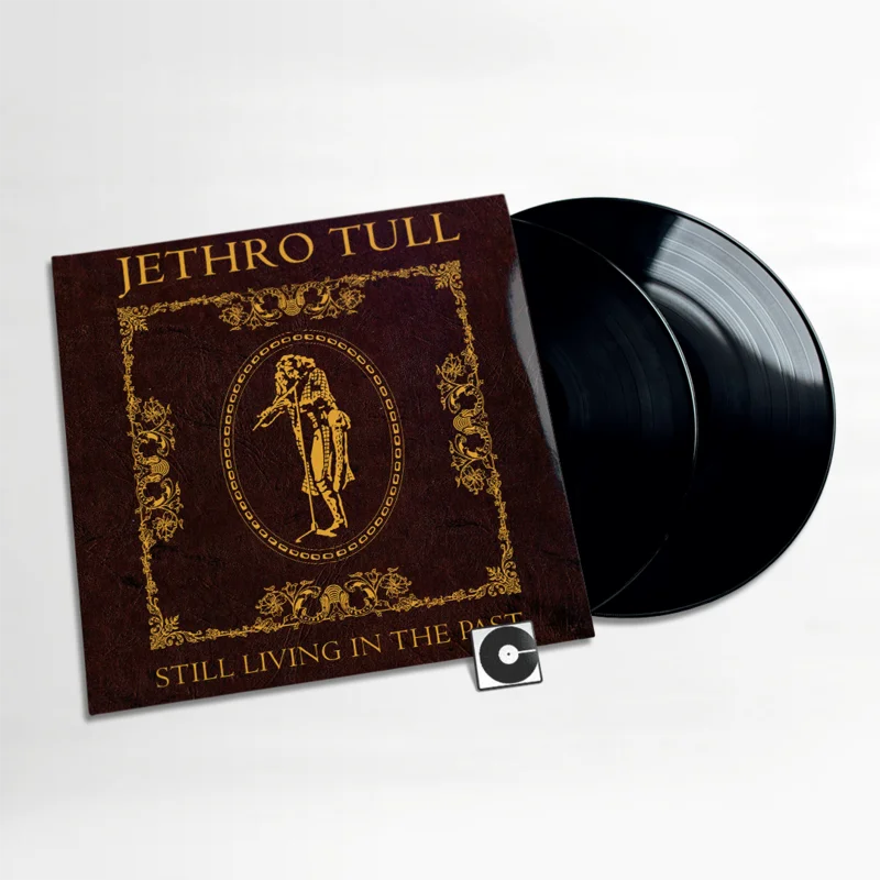 Jethro Tull - "Still Living In The Past"