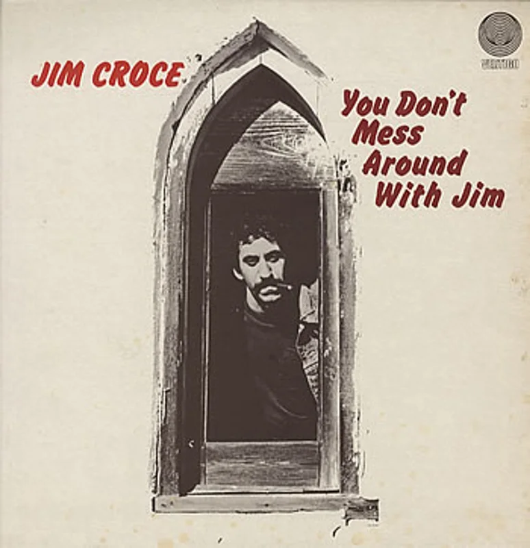 Jim Croce You Don't Mess Around With Jim - Spaceship label UK Vinyl LP