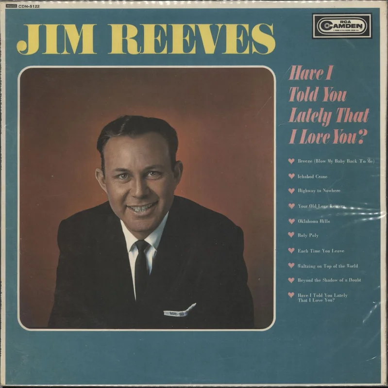 Jim Reeves Have I Told You Lately That I Love You? UK Vinyl LP