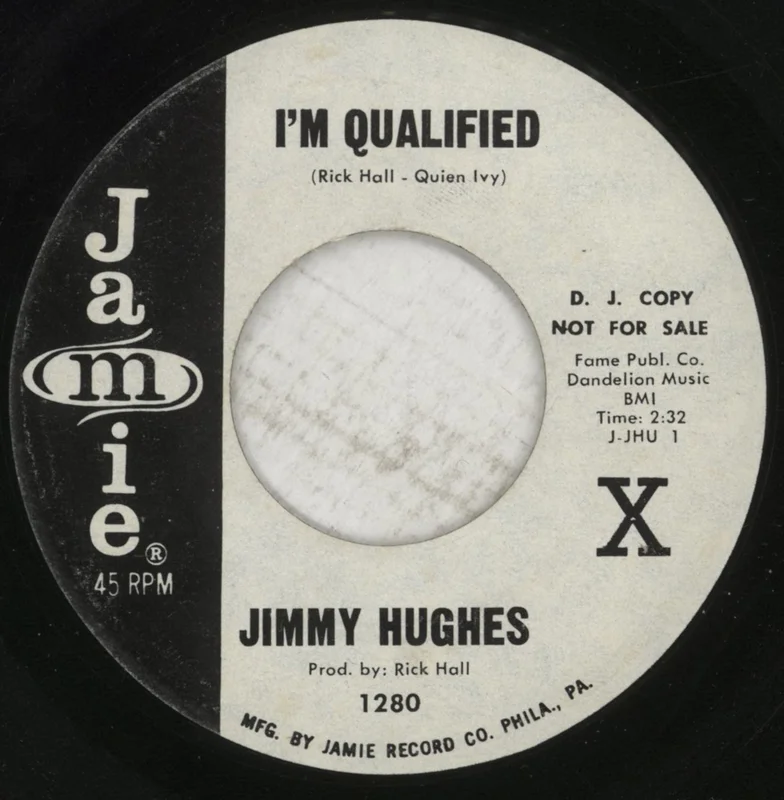 Jimmy Hughes I'm Qualified / My Loving Time US 7" vinyl