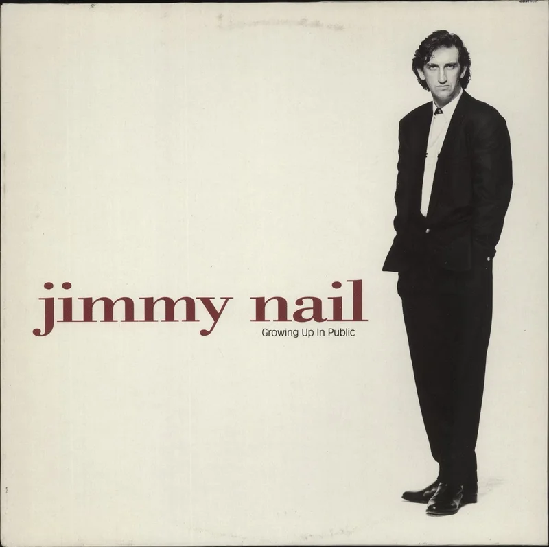 Jimmy Nail Growing Up In Public UK Vinyl LP